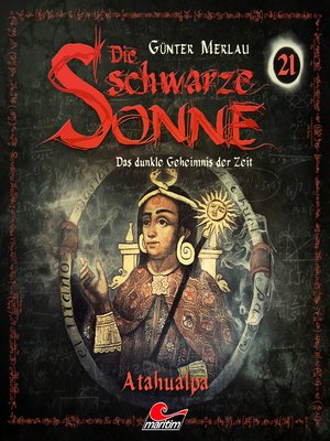 cover image of Die schwarze Sonne, Folge 21